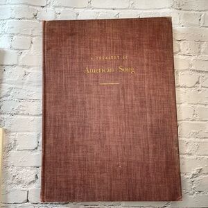 1940 A Treasury of American Song